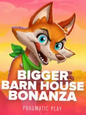 Bigger Barn House Bonanza at Wild Fortune